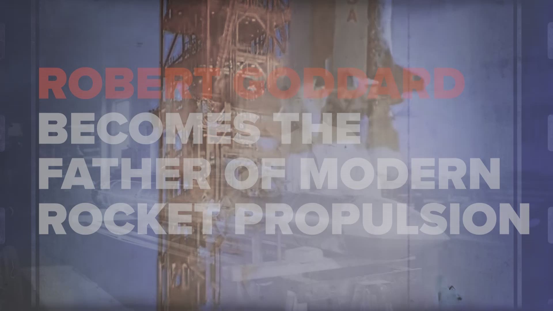 Robert Goddard's historic flight in 1926 was a short one, but would be critical to the future of spaceflight as we know it.