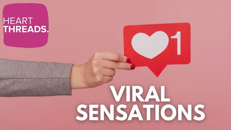 HeartThreads | Viral sensations spread joy