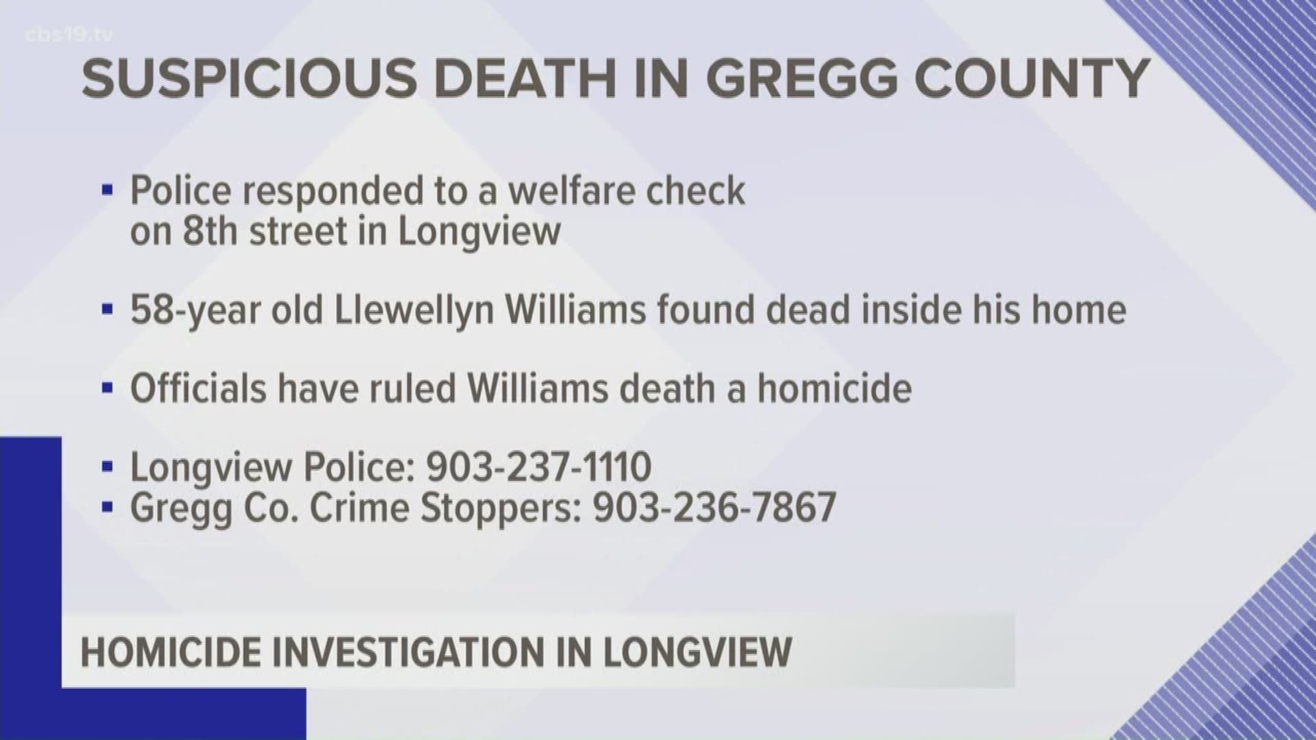 The victim was identified as 58-year-old Llewellyn Williams.