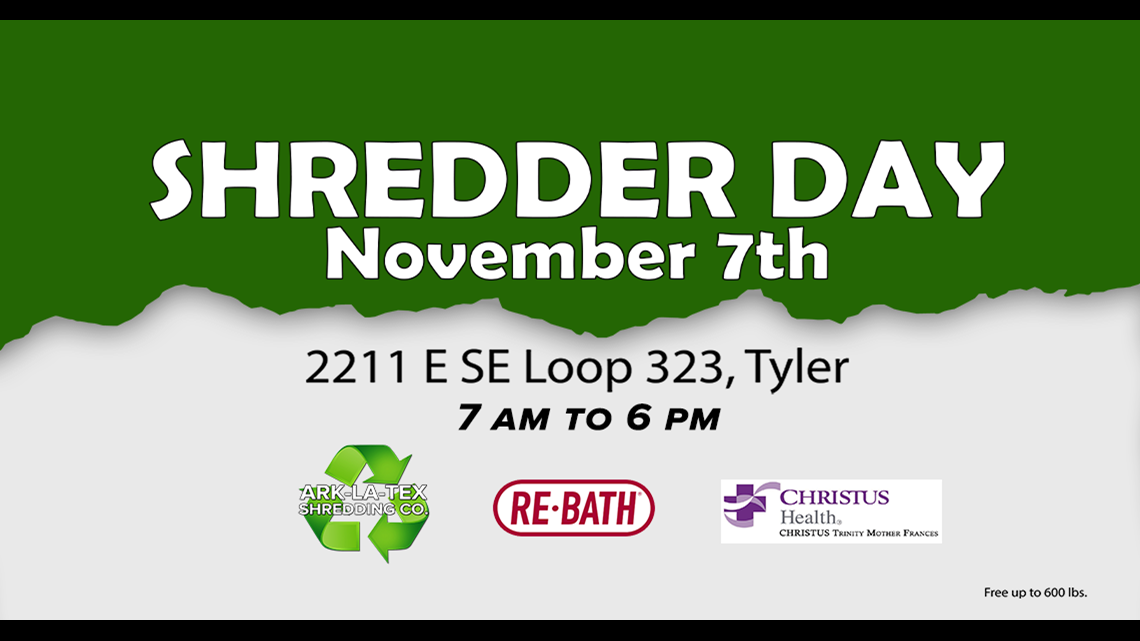 NOVEMBER 7 Super Shredder Day in Tyler cbs19.tv