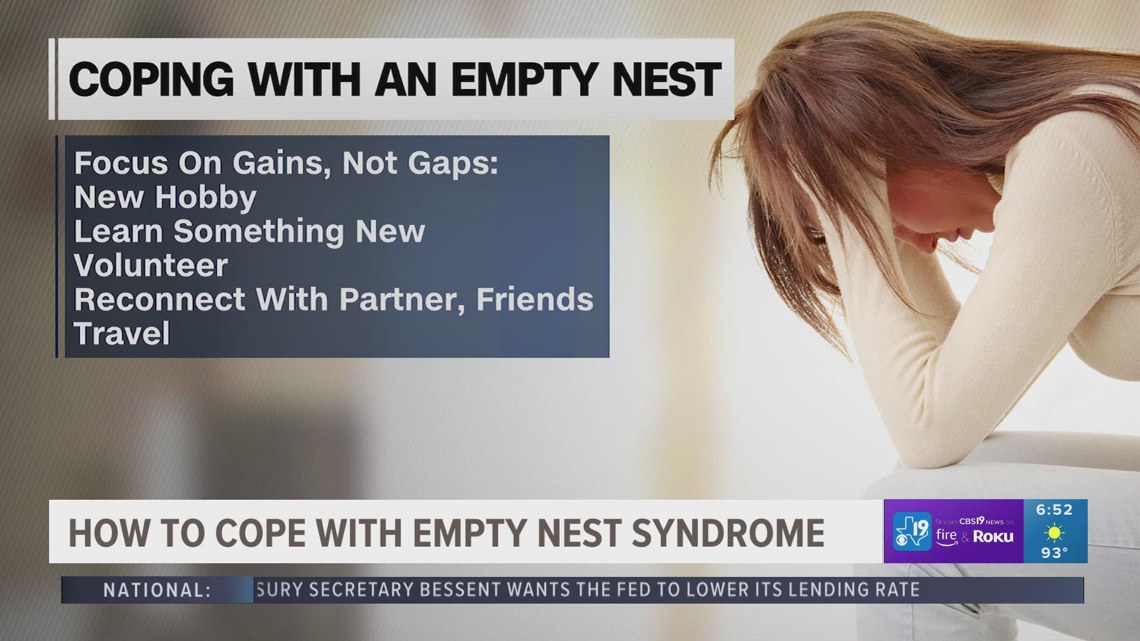 How to cope with empty nest syndrome | cbs19.tv