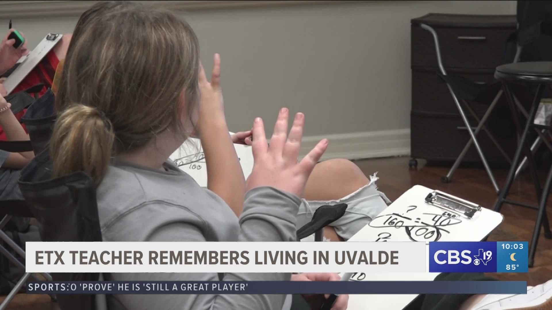 East Texas teacher remembers living in Uvalde