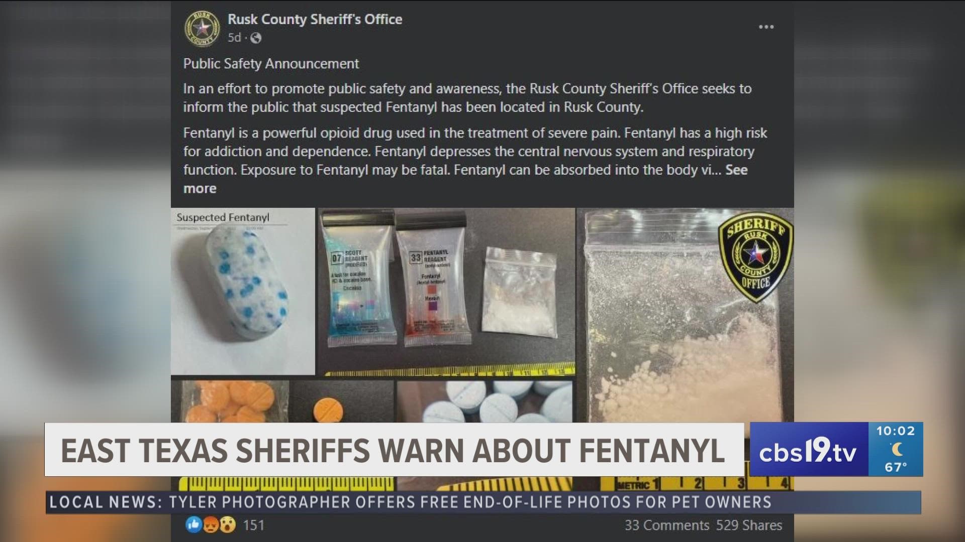 East Texas sheriffs warn about fentanyl