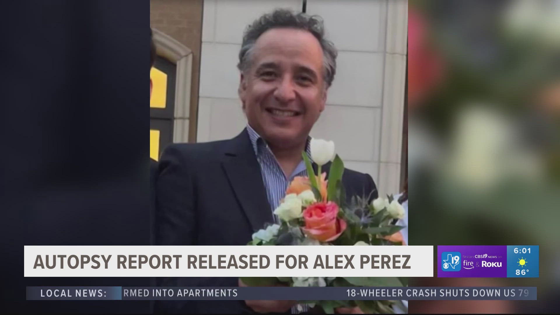 A new autopsy report reveals cause of death for Jose Alejandro “Alex” Perez, a Tyler man who was found dead in a ditch nine days after he was reported missing.