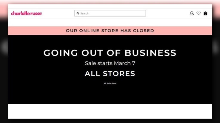 Charlotte Russe closing all of its stores after declaring bankruptcy
