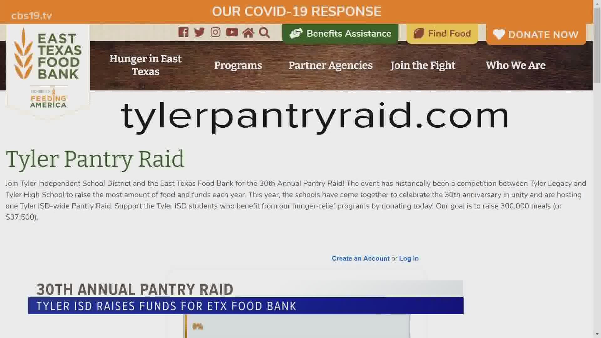 If you want to participate you can go to Tylerpantryraid.com and donate. It will run until October 2.