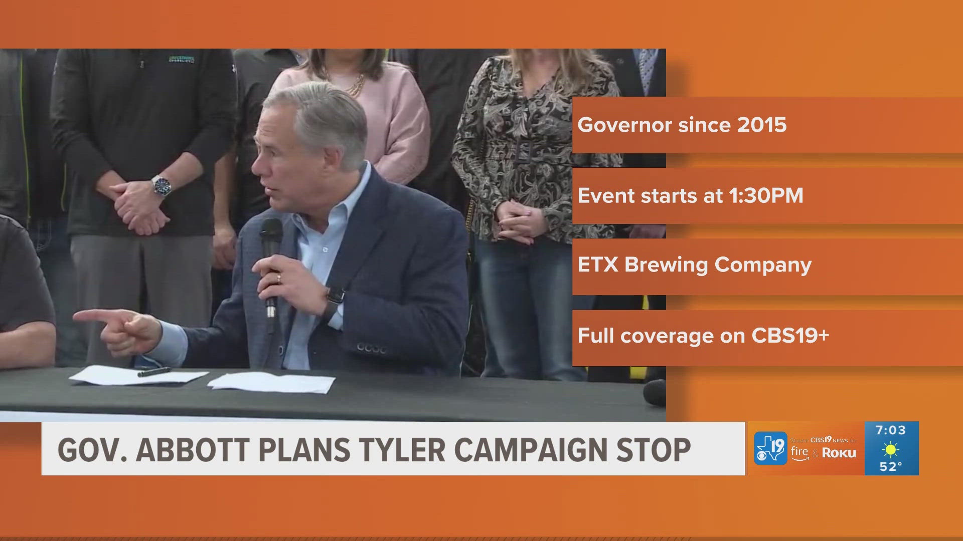 Gov. Greg Abbott plans campaign stop in Tyler | cbs19.tv