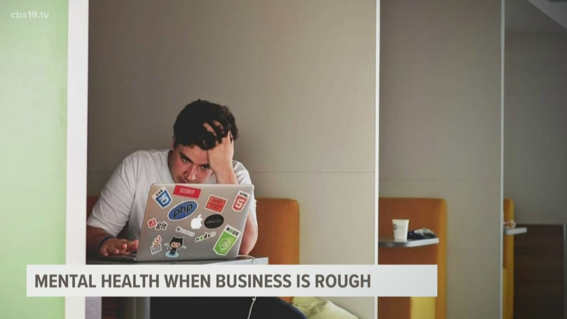 With many business owners struggling during this time, CBS19 got some advice from a UT Health psychiatrist on staying mentally healthy.