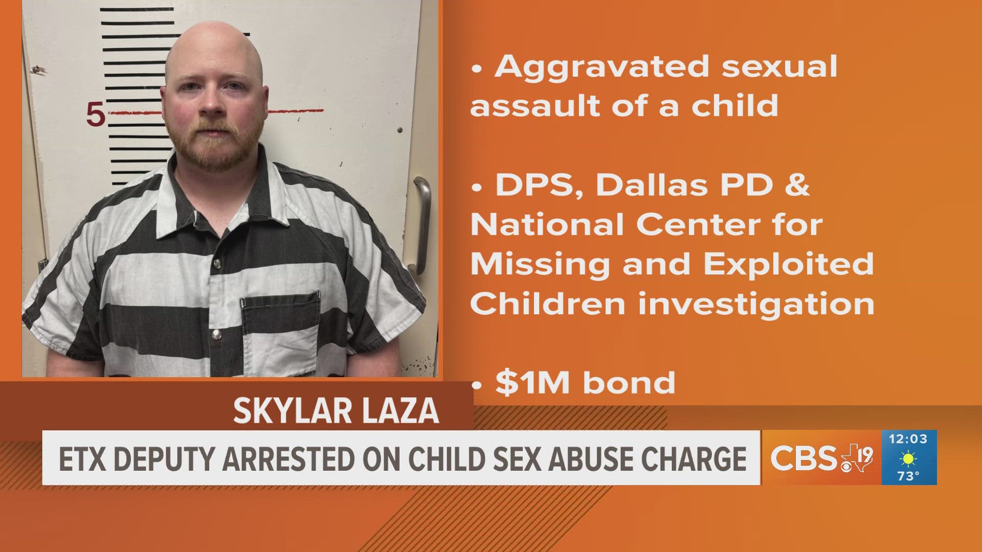 East Texas deputy fired after getting arrested on child sexual assault ...
