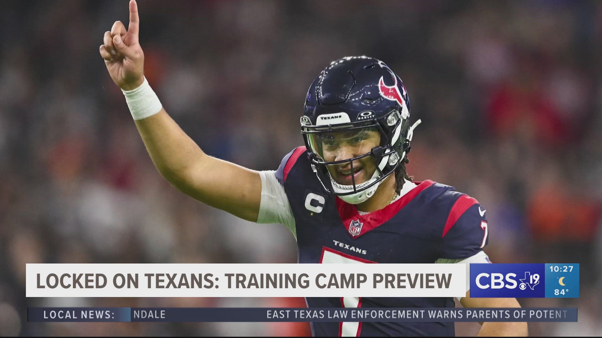 CBS19 x Locked on Texans: Looking Ahead to NFL Training Camp