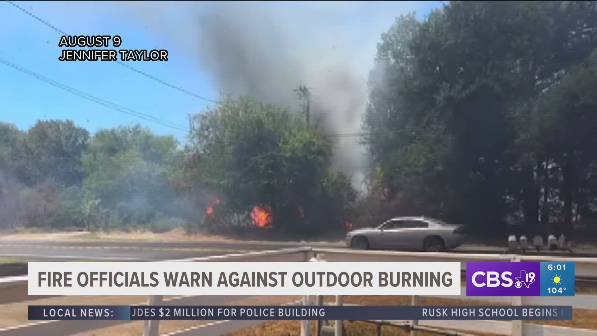 Smith County Fire Marshal Says Burn Ban To Remain In Effect | Cbs19.tv