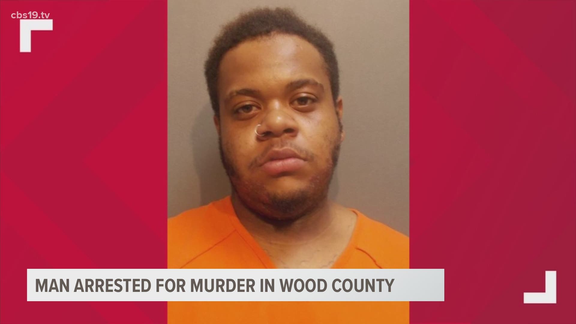 The suspect is in the Wood County Jail on a $1 million.