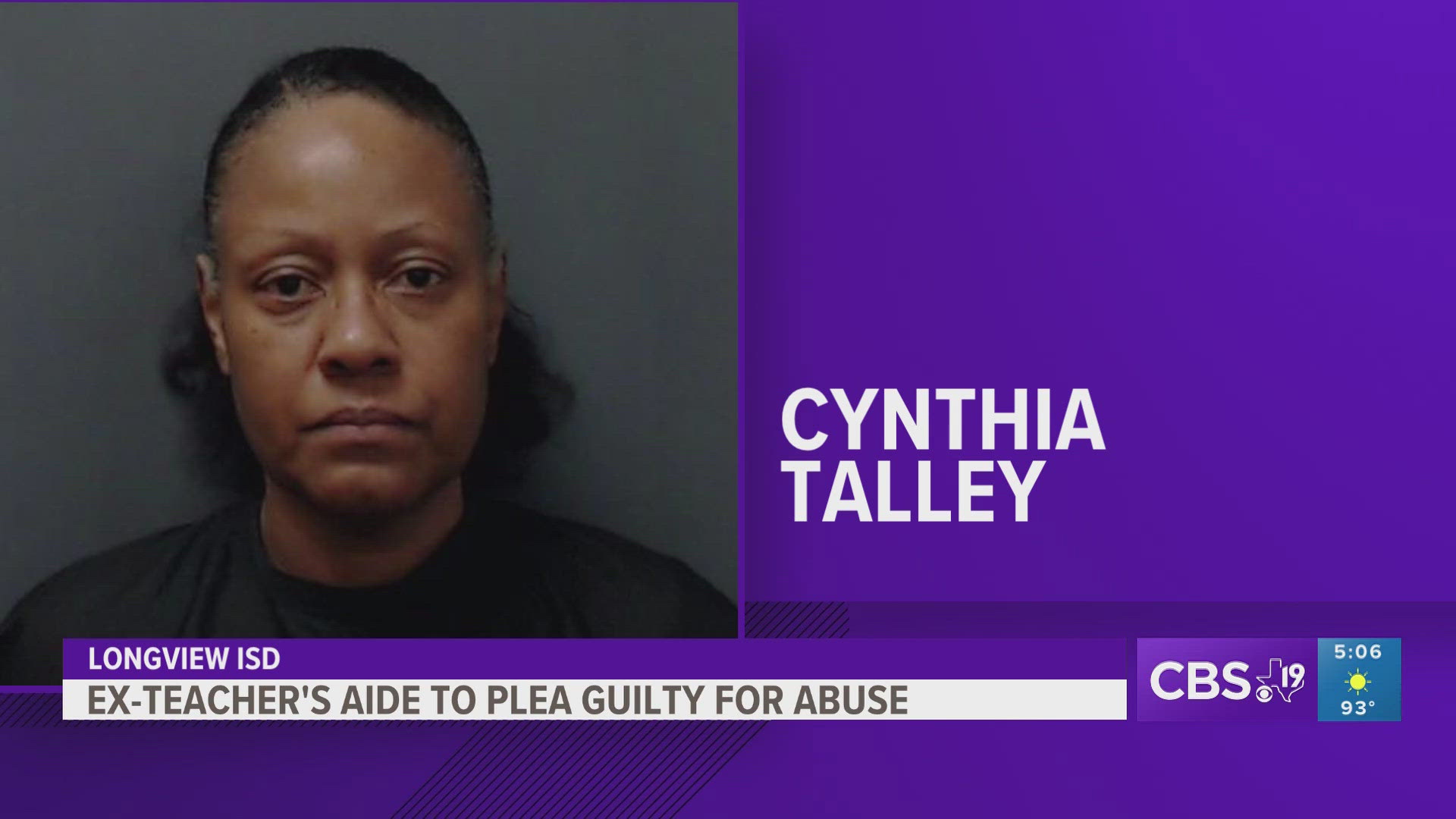 Former Longview ISD teacher's aide to plea guilty for abuse