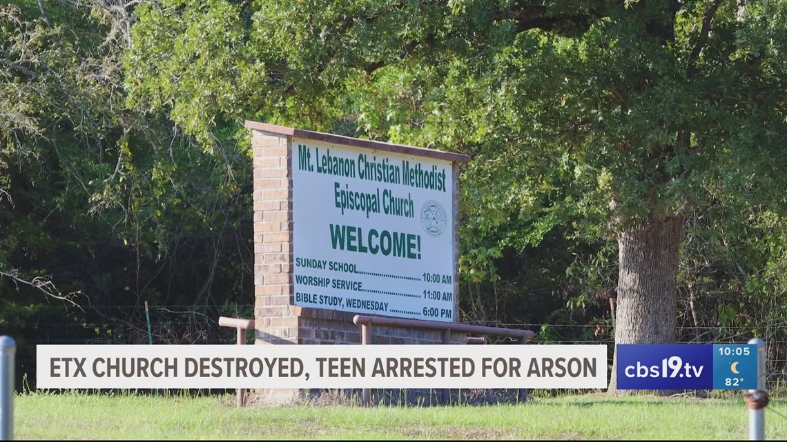 Teen arrested for arson in connection with East Texas church fire ...