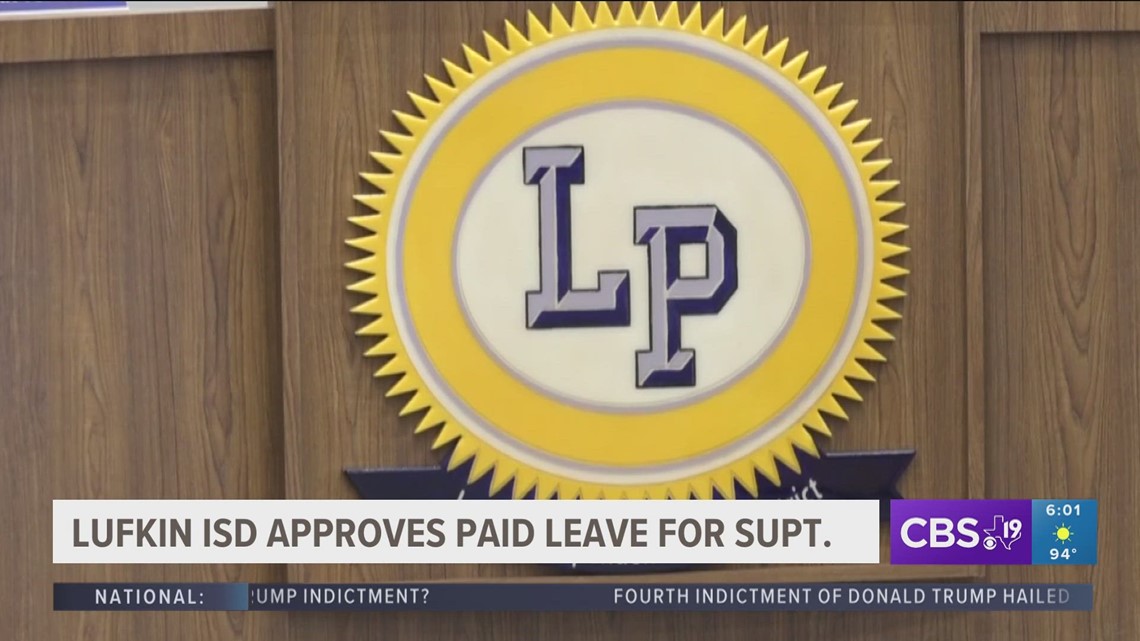 Lufkin ISD allows superintendent to be on paid leave for a year - Vimarsana News