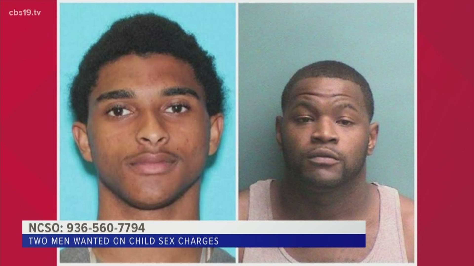 Both suspects are wanted on child sex charges.