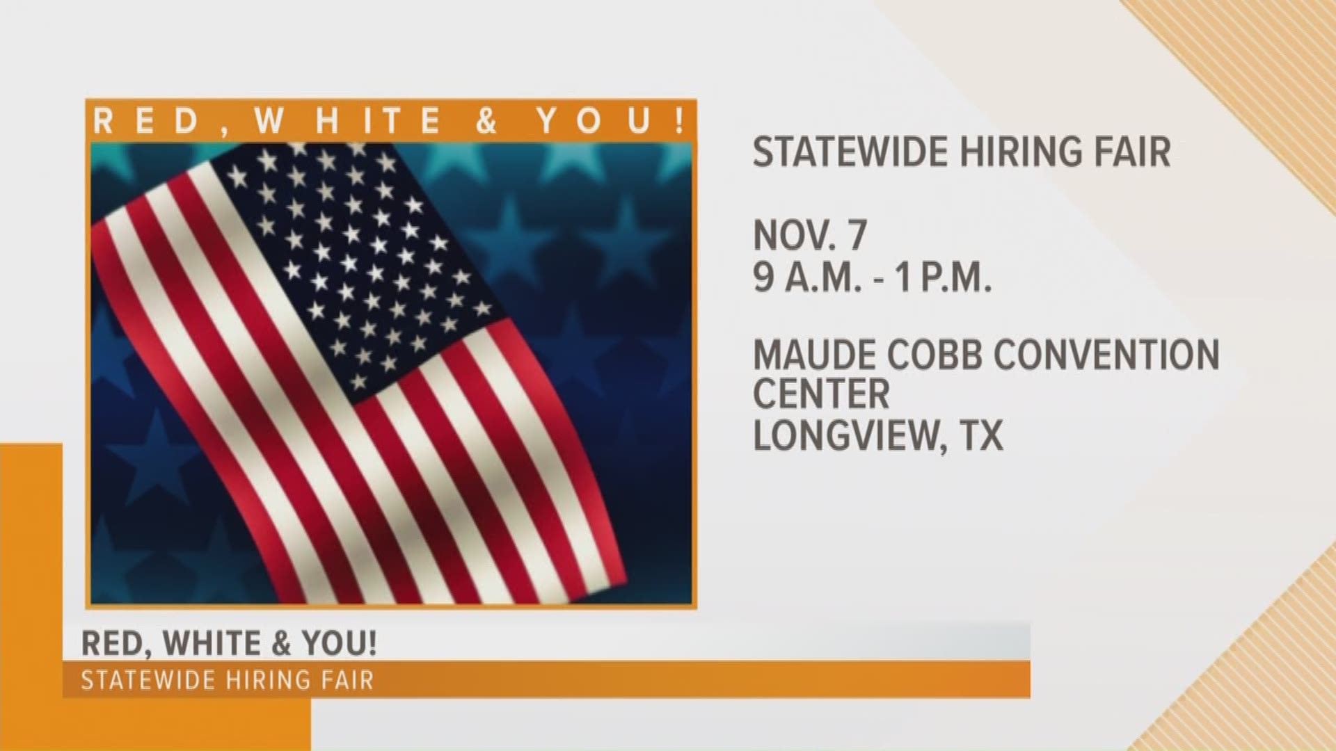 Workforce Solutions East Texas is hosting a job fair for veterans their families on Nov. 7 at the Maude Cobb in Longview.