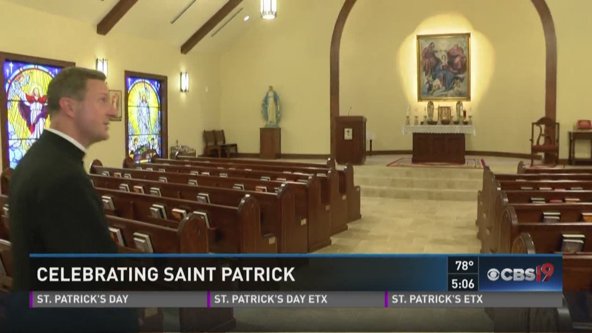 Father Anthony McLaughlin remembers Saint Patrick on the Irish holiday.