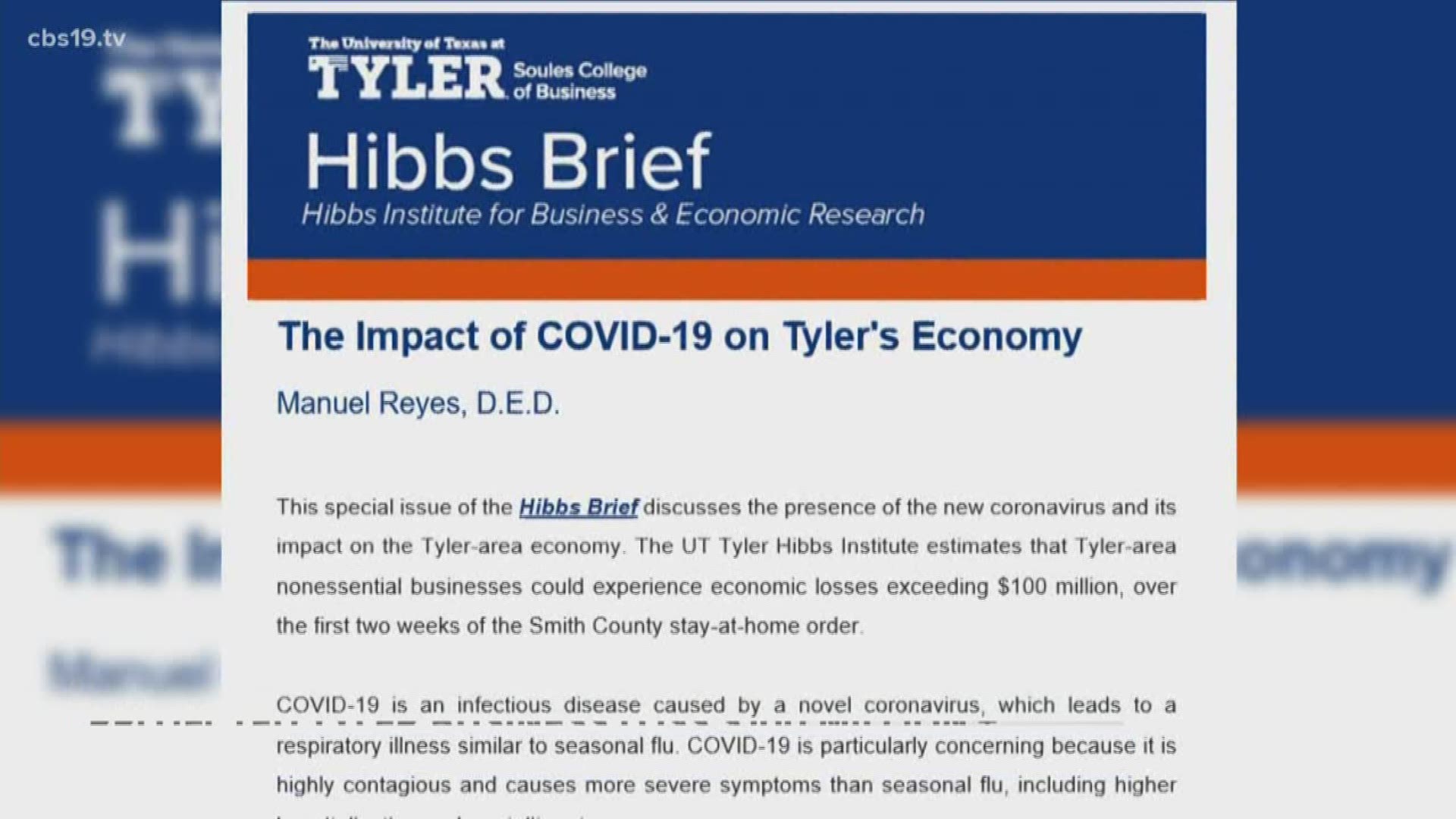 UT Tyler’s Hibbs Institute released a report detailing an estimated more than $100 million in losses for Tyler business due to Smith County’s stay at home order.
