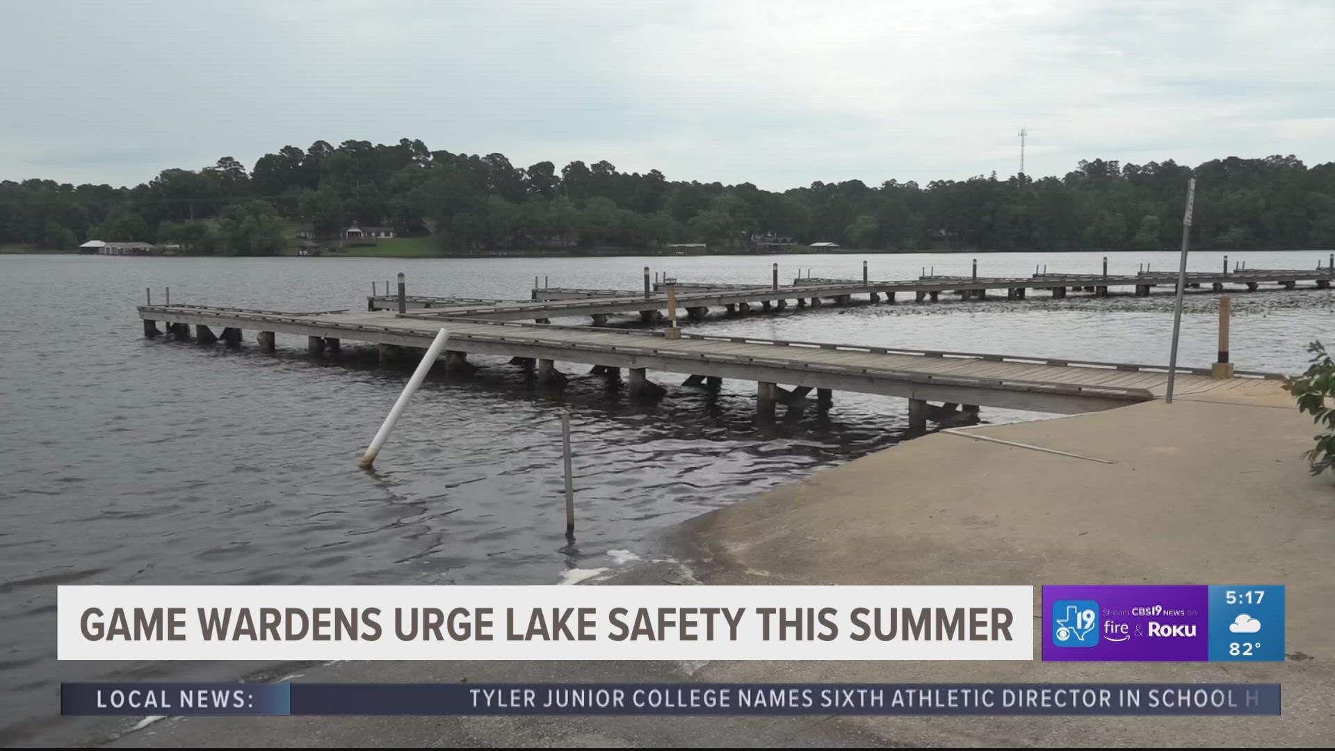 Game warden stresses importance of safety while on East Texas lakes this summer