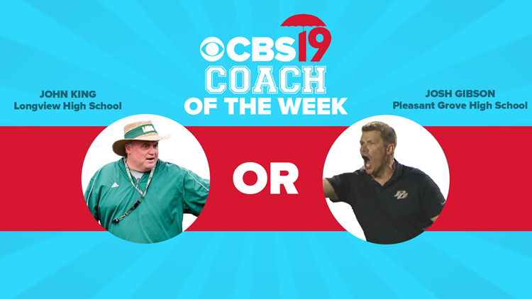 VOTING CLOSED: CBS19's Coach of the Week — Longview's John King vs. Pleasant Grove's Josh Gibson