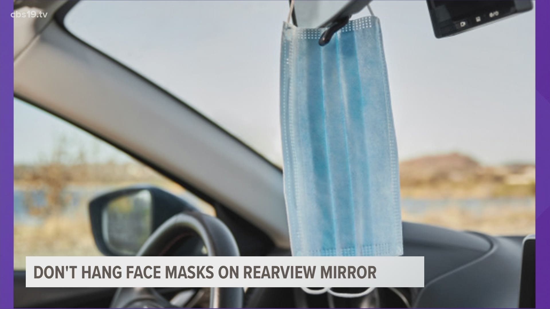 AAA Texas says that hanging a mask from the rearview mirror can impair vision and cause a crash.