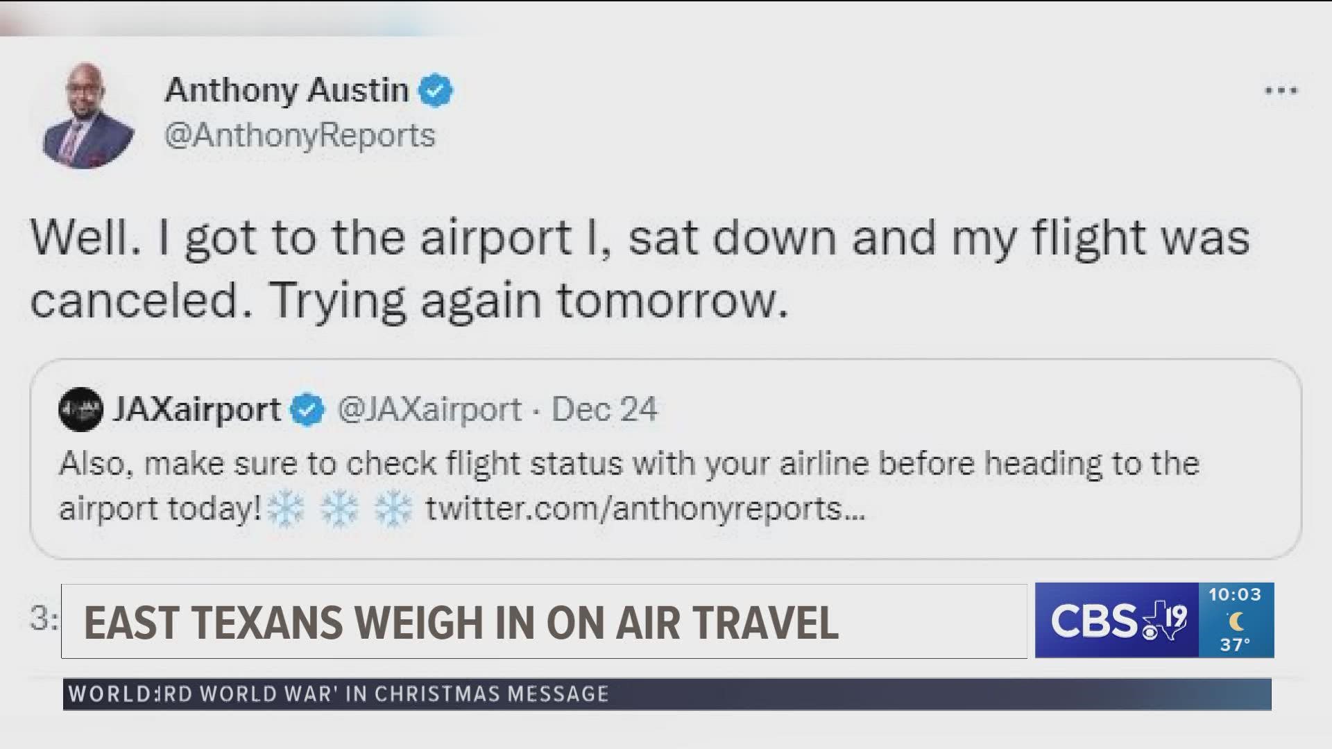 East Texans weigh-in on air travel problems