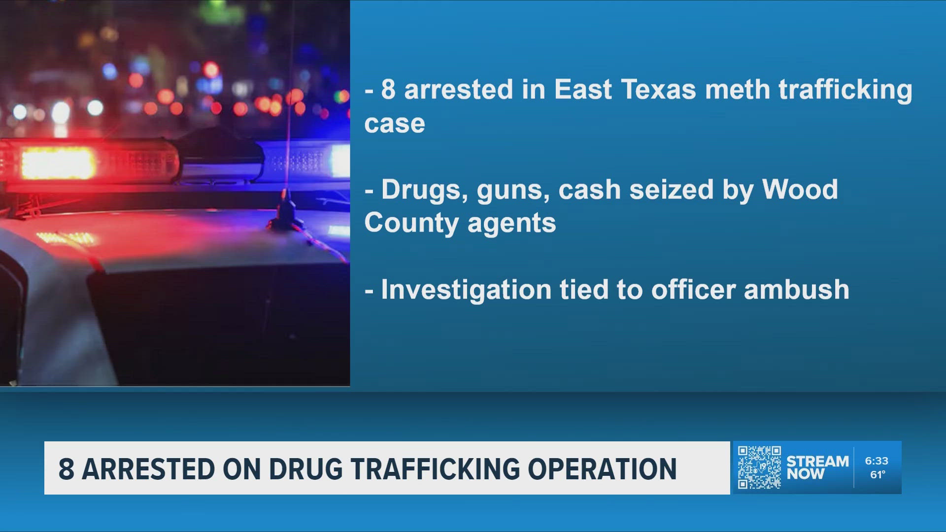 8 arrested after multi-agency meth trafficking investigation in Wood ...