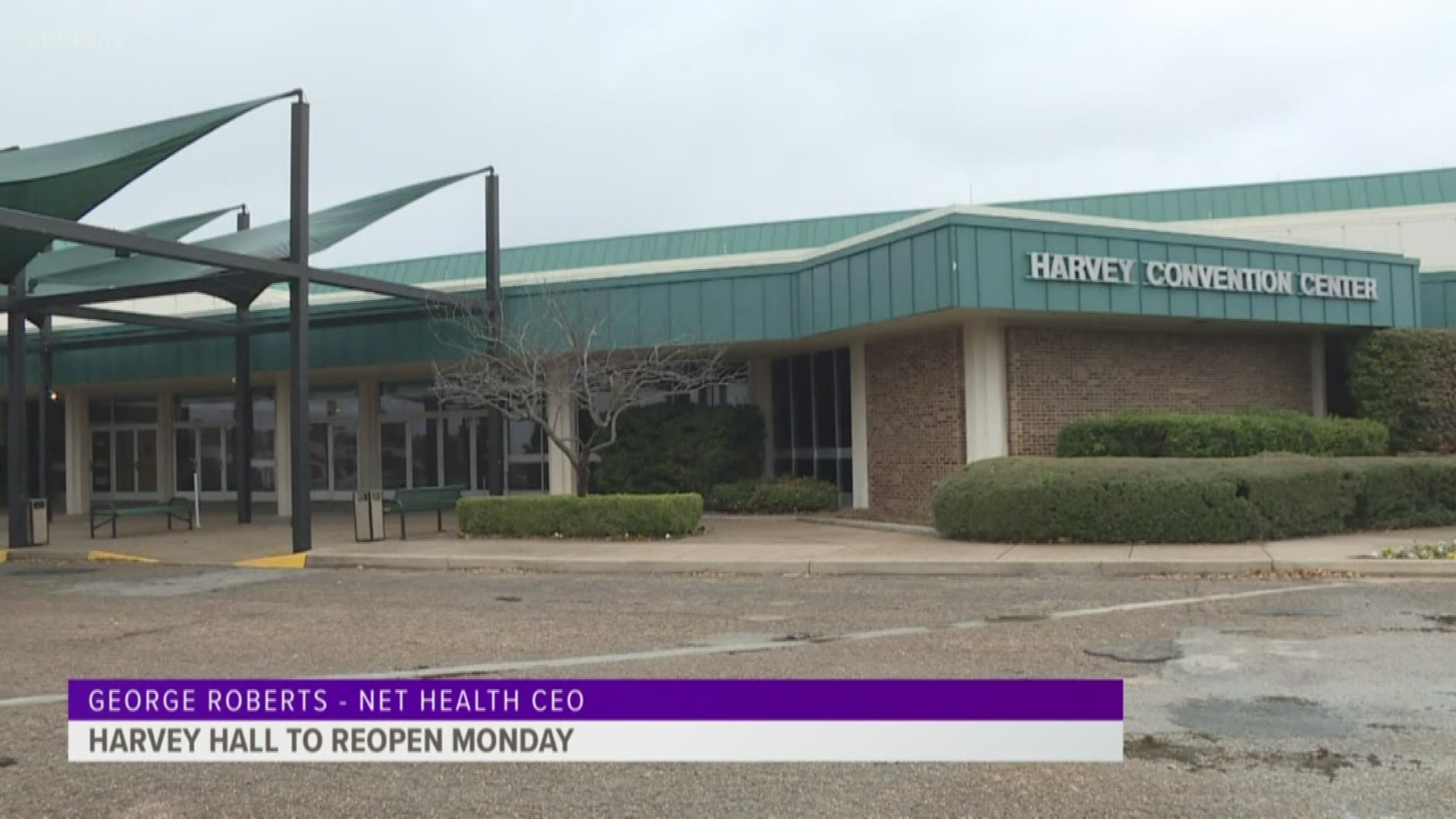 HARVEY HALL TO REOPEN MONDAY
