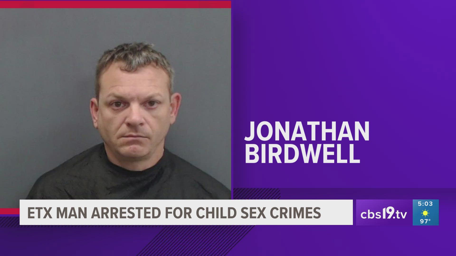 Jonathan Birdwell was booked into jail on $750,000 bond.