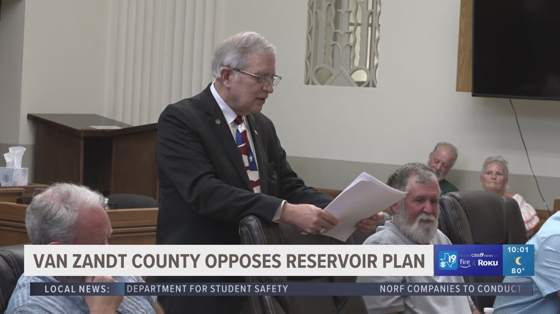 Van Zandt County commissioners oppose reservoir plan | cbs19.tv