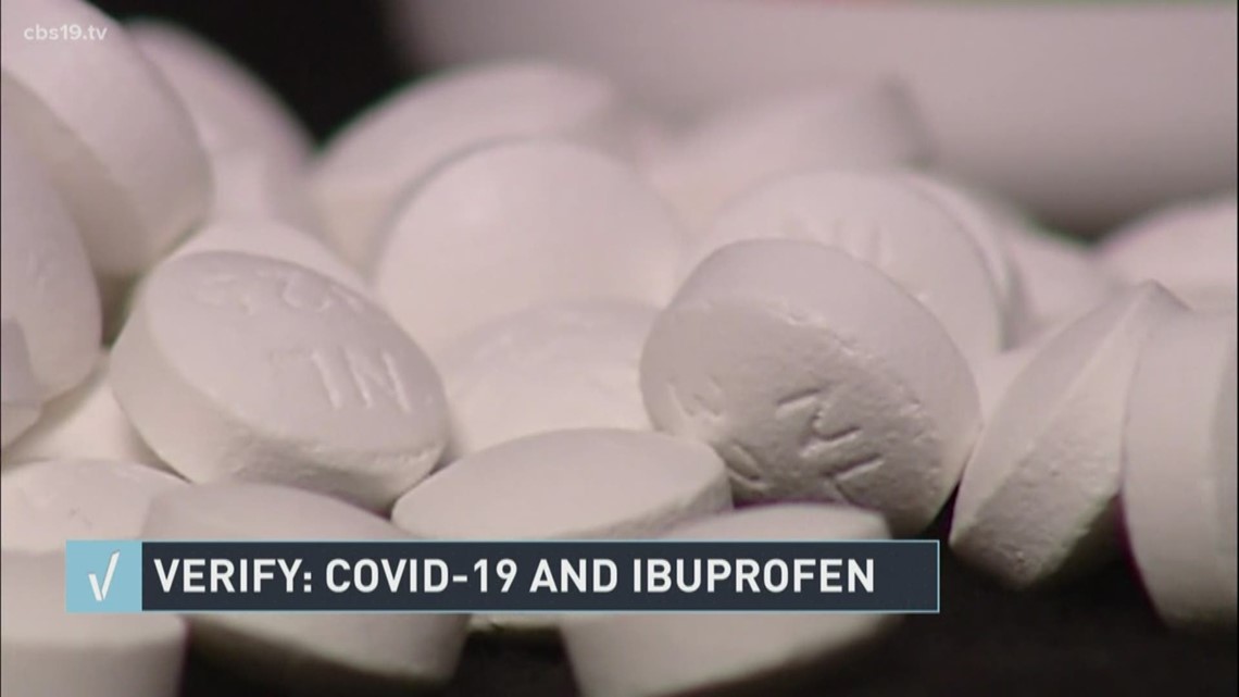 VERIFY Does ibuprofen intensify COVID19 symptoms? cbs19.tv
