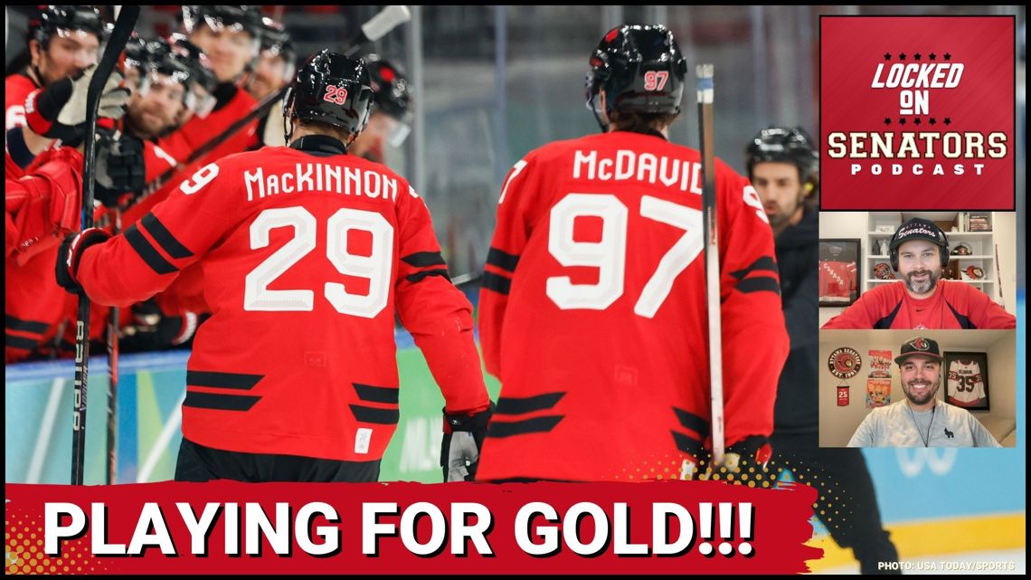 Gold Medal Bound: Team Canada’s Olympic Comeback & Ottawa Senators Trade Deadline Preview