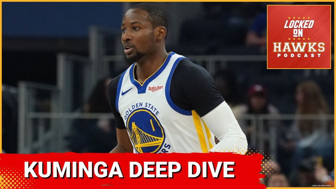 Atlanta Hawks: Jonathan Kuminga deep dive, scouting report, what to expect, etc. with Sam Esfandiari