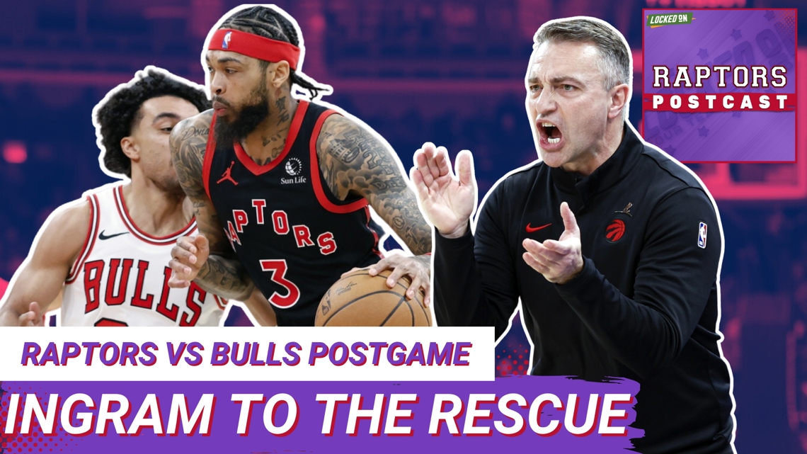 RAPTORS POSTCAST: Brandon Ingram LIGHTS UP Bulls again, Raps hold on for win