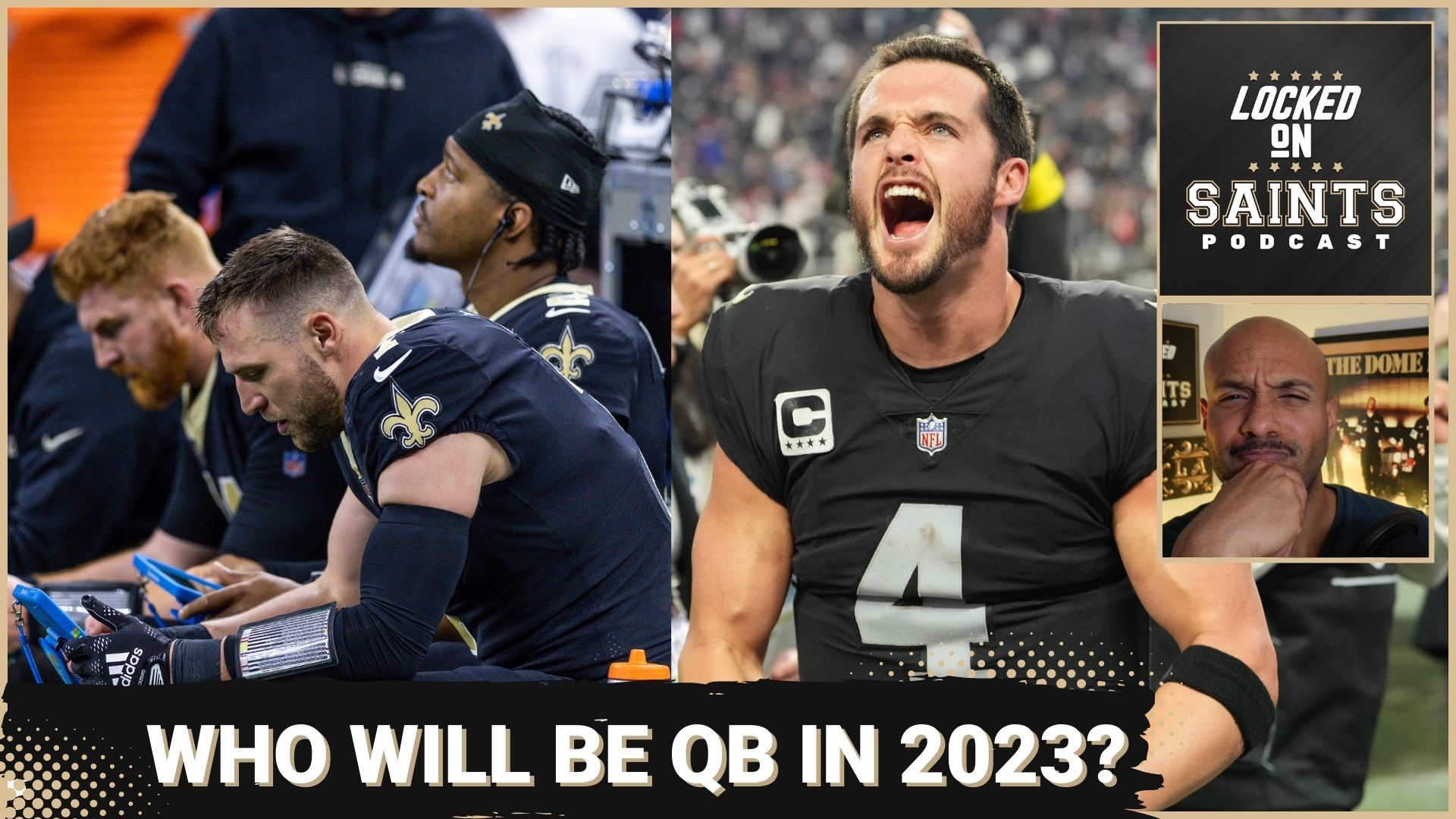 The New Orleans Saints should be in the quarterback market without a doubt this offseason but the split between the Las Vegas Raiders and Derek Carr won't matter.