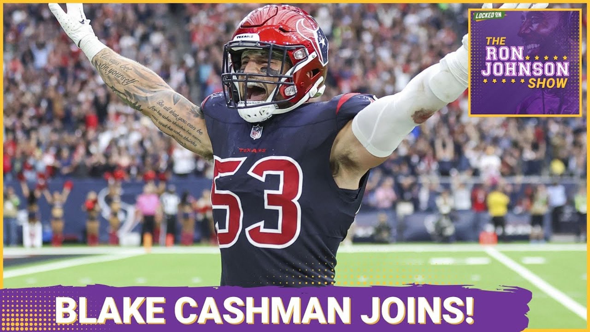 New Minnesota Vikings LB BLAKE CASHMAN Talks About His Minnesota Return! The Ron Johnson Show