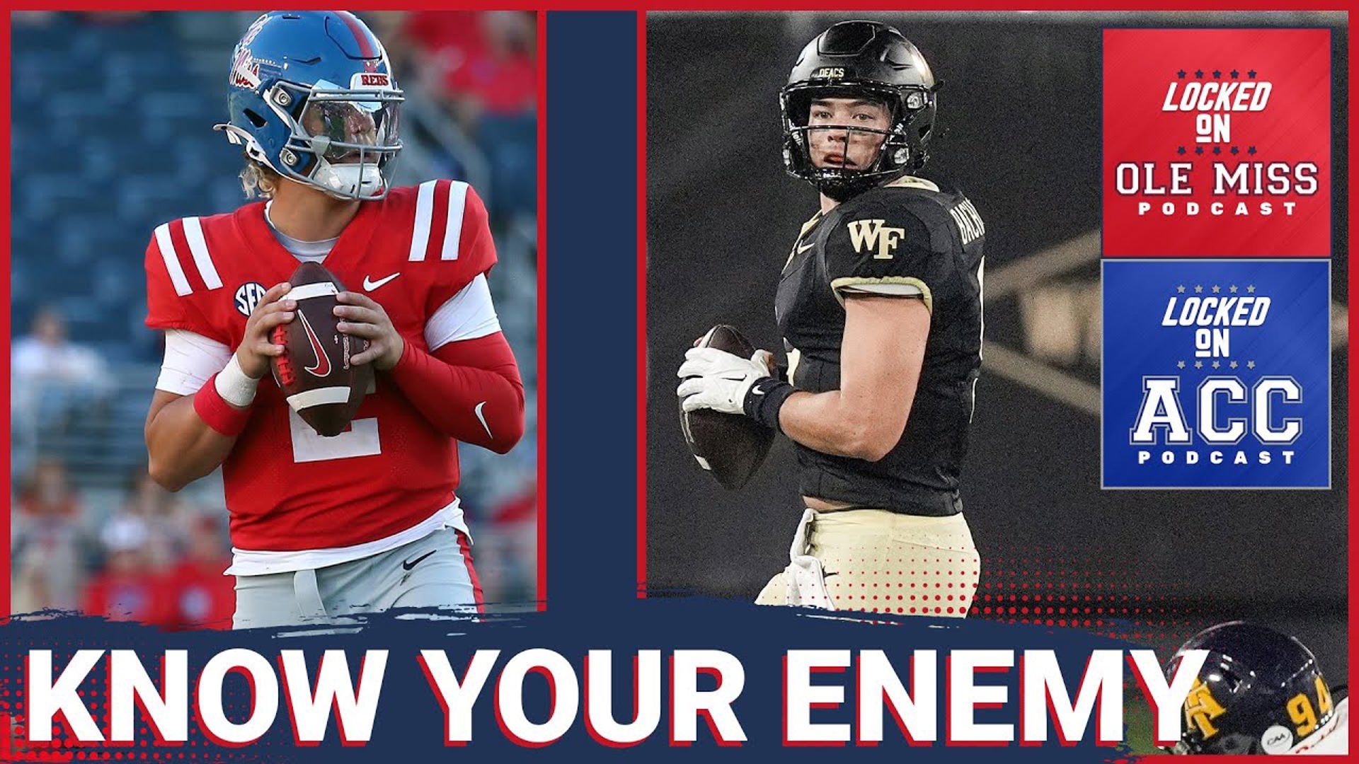 Welcome to the latest episode of Locked on Ole Miss, hosted by Steven Willis! Get ready for an action-packed preview of the Ole Miss vs. Wake Forest showdown.