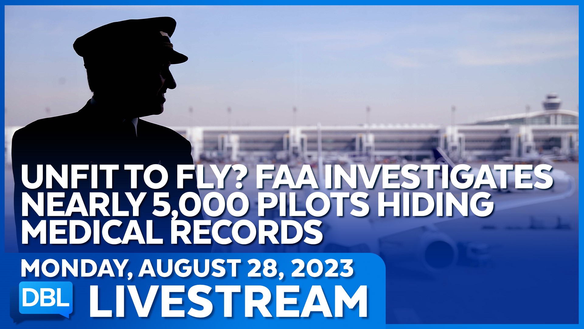 The FAA Launches an Investigation Into Thousands of Pilots