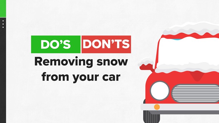 Do's and Don'ts for getting snow off your car