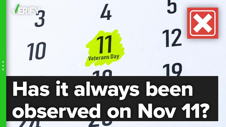 Has Veterans Day always been observed on Nov. 11?