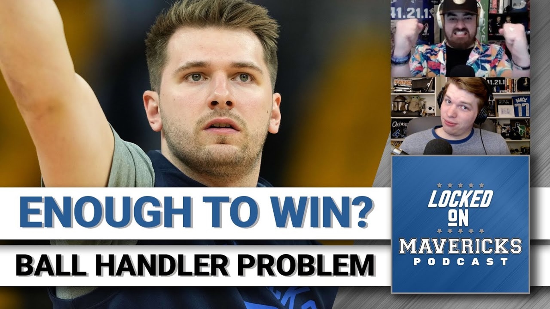 Nick Angstadt & Isaac Harris discuss the current Mavericks roster and if their problems are too big to not address.