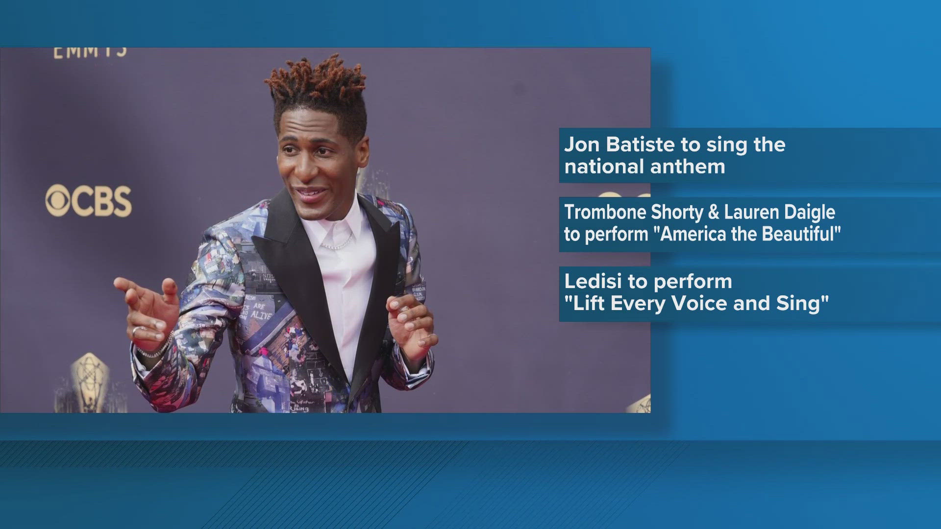 The NFL announced Louisiana's own Jon Batiste will sing "Star Spangled Banner" ahead of the big game. The Grammy-winning singer is one of many local artists named.